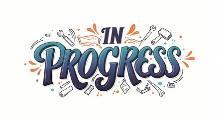 Obraz premium In Progress Hand Lettering with Tools and Drawings Illustration
