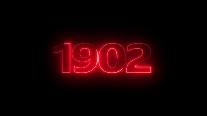 1902 neon line text. Abstract 1902 neon text animation, Glowing neon number text background 4k video animation . important year, important date 1902.