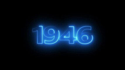 1946 neon line text. Abstract 1946 neon text animation, Glowing neon number text background 4k video animation . important year, important date 1946.