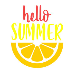 Concepto de vacaciones y viajes. Texto hello summer con rodaja de naranja  © teracreonte