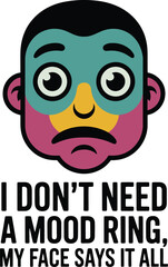 Emoticon Mood Ring Face  Expressions  Feelings Tshirt Idea