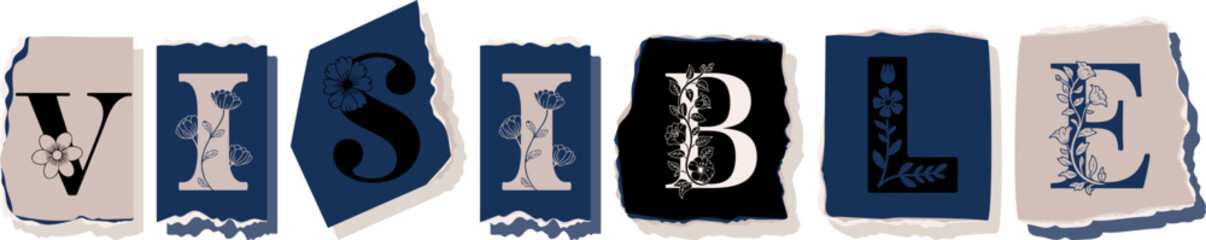 VISIBLE Floral Typography of a Concept Word � Elegant Torn Paper Letter Design