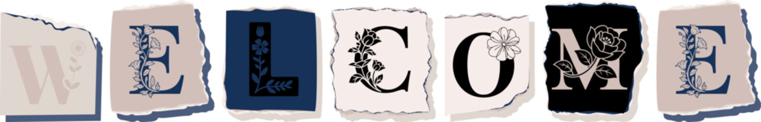 WELCOME Floral Typography of a Concept Word � Elegant Torn Paper Letter Design