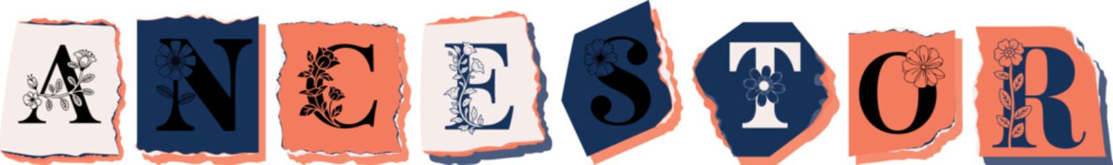 ANCESTOR Floral Typography of a Concept Word � Elegant Torn Paper Letter Design