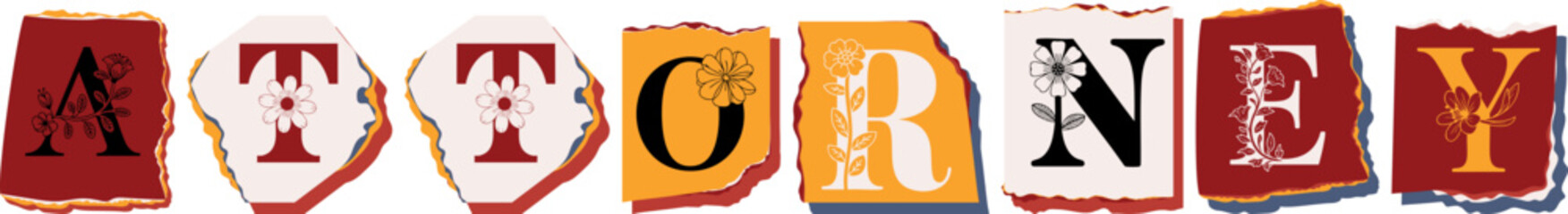 ATTORNEY Floral Typography of a Concept Word � Elegant Torn Paper Letter Design