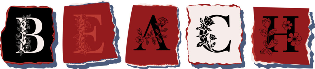 BEACH Floral Typography of a Concept Word � Elegant Torn Paper Letter Design