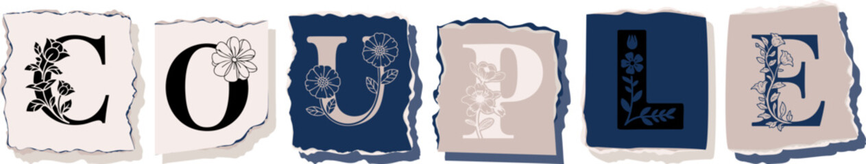 COUPLE Floral Typography of a Concept Word � Elegant Torn Paper Letter Design