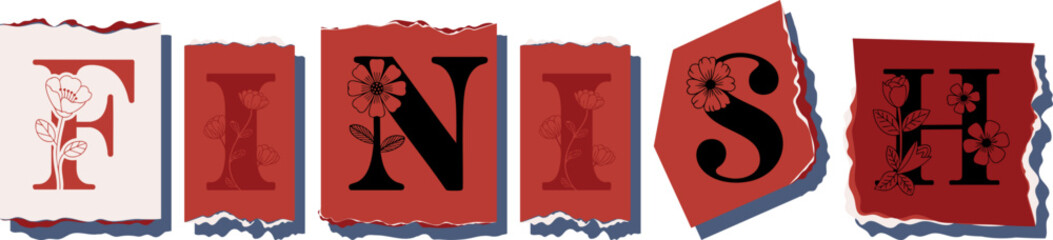 FINISH Floral Typography of a Concept Word � Elegant Torn Paper Letter Design