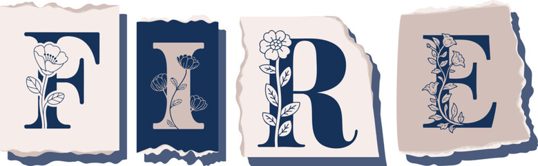 FIRE Floral Typography of a Concept Word � Elegant Torn Paper Letter Design