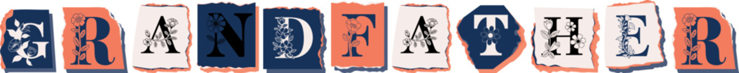 GRANDFATHER Floral Typography of a Concept Word � Elegant Torn Paper Letter Design