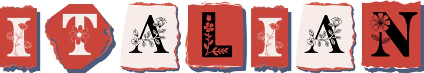 ITALIAN Floral Typography of a National Identity � Elegant Torn Paper Letter Design