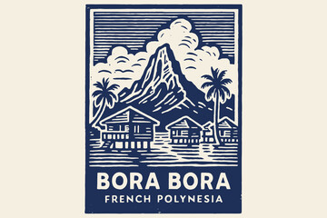 Bora Bora island vintage poster engraving style vector illustration