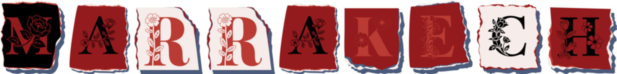 MARRAKECH Floral Typography of a Travel Destination � Elegant Torn Paper Letter Design