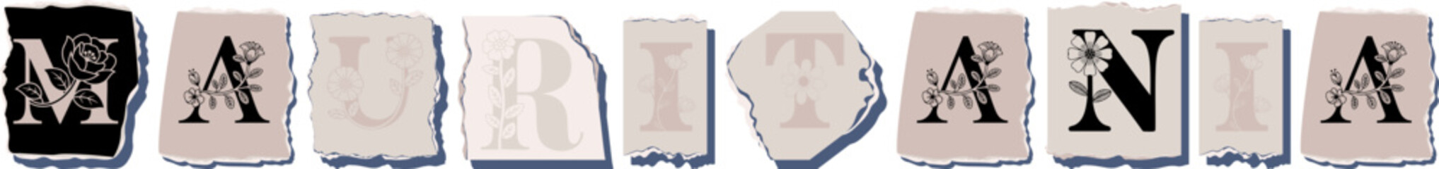 MAURITANIA Floral Typography of a Country Name � Elegant Torn Paper Letter Design