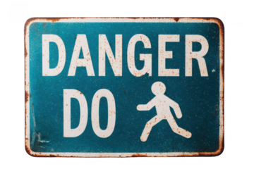 Warning Sign Danger Zone