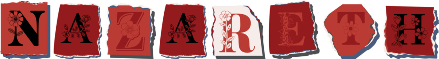 NAZARETH Floral Typography of a Travel Destination � Elegant Torn Paper Letter Design