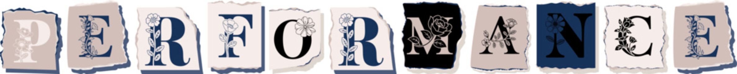PERFORMANCE Floral Typography of a Concept Word � Elegant Torn Paper Letter Design