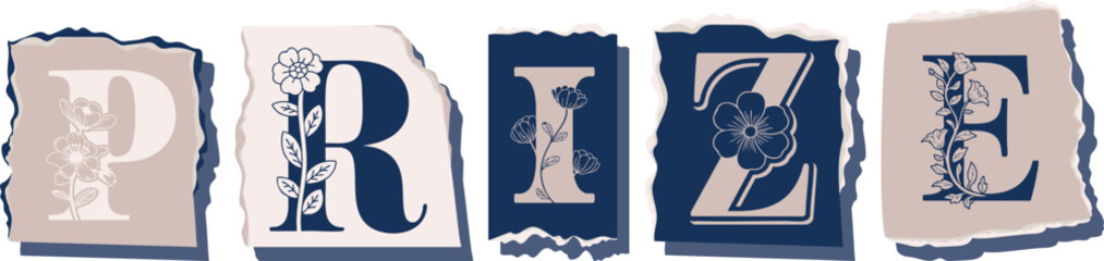 PRIZE Floral Typography of a Concept Word � Elegant Torn Paper Letter Design