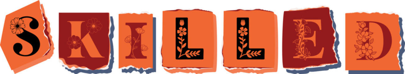 SKILLED Floral Typography of a Concept Word � Elegant Torn Paper Letter Design