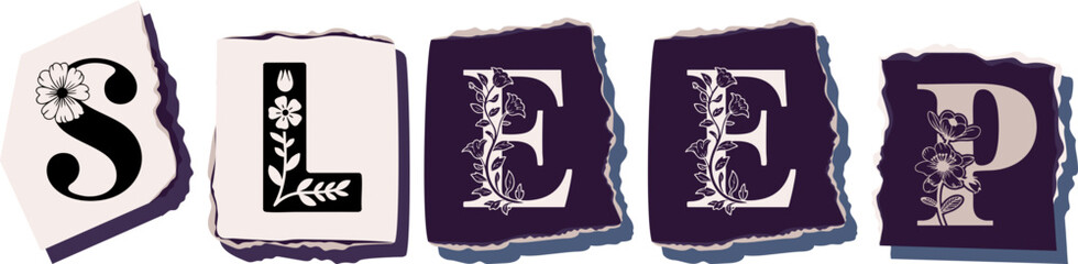 SLEEP Floral Typography of a Concept Word � Elegant Torn Paper Letter Design