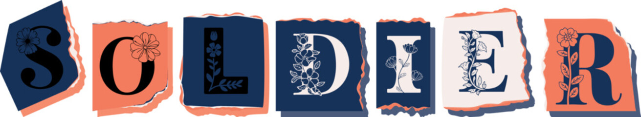 SOLDIER Floral Typography of a Concept Word � Elegant Torn Paper Letter Design