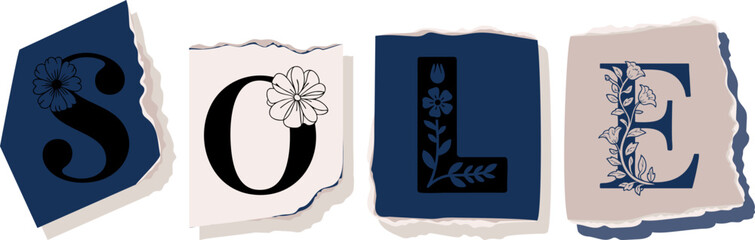 SOLE Floral Typography of a Concept Word � Elegant Torn Paper Letter Design