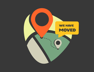 Change of address notification with map pins and route path, we have moved sign. Relocation update, moving to new location, business address update, digital navigation sign. Flat vector illustration