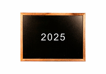 A blackboard with the inscription 2025 on a white background