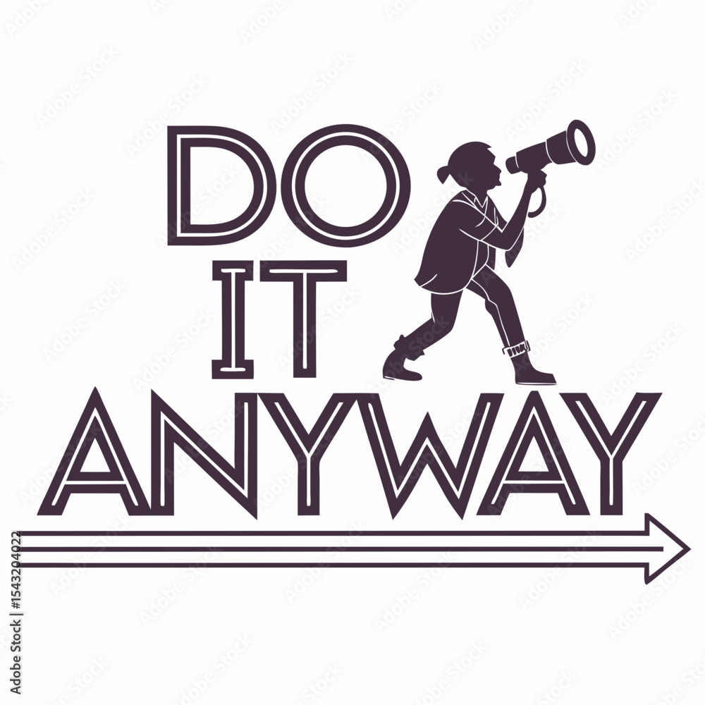 Poster motivational do it anyway graphic design element with transparent background