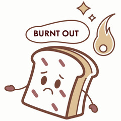 Burnt out sad toast cartoon character illustration