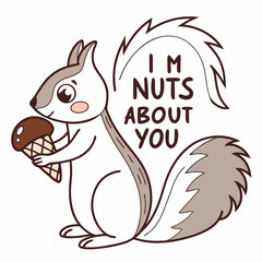 Cute squirrel holding ice cream cone im nuts about you