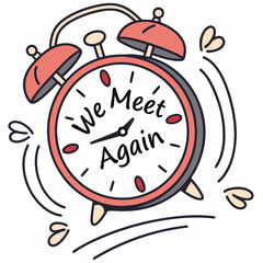 Retro alarm clock we meet again illustration