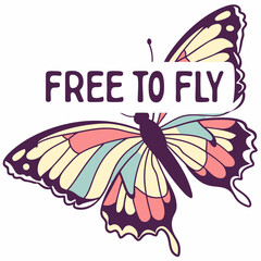 Colorful butterfly free to fly inspirational design