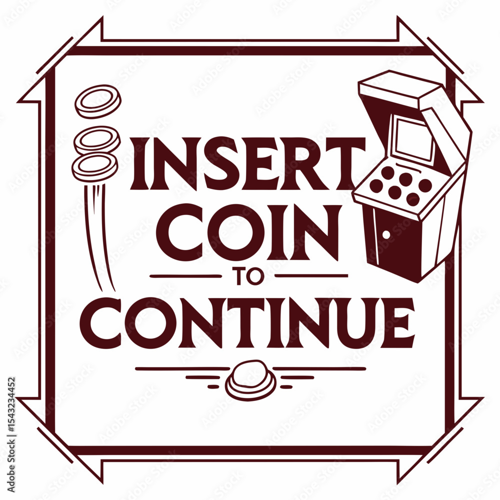 Poster insert coin to continue retro arcade game graphic