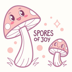Spores of joy cute cartoon mushrooms illustration