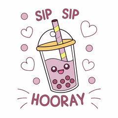 Cute cartoon boba tea cup with straw, hearts, and sip hooray text