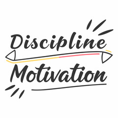 Discipline and motivation handwritten design element