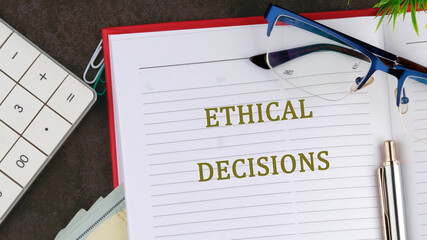 A conceptual phrase on the topic of ETHICAL DECISIONS business. AI ethics or AI Law concept.