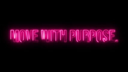 Multicolor Neon move with purpose. text animation