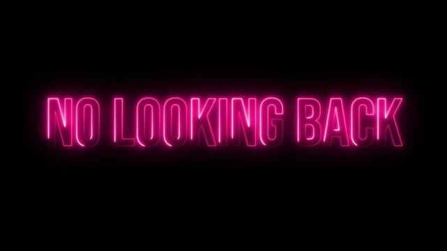 Multicolor Neon, no looking back. text animation