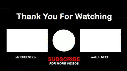 End Screen Youtube Glitch Thank You Watching end screen template with subscribe button and glitch effect. Suitable for adding call to actions - Powered by Adobe