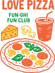 Vector “Love Pizza Fun‑ghi Fun Club” mushroom pizza slice and drink illustration in doodle style