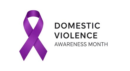 Understanding Domestic Violence Awareness Month and Taking Action Steps