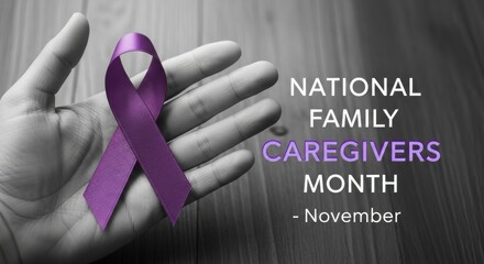 Recognizing and Supporting Family Caregivers During National Caregivers Month