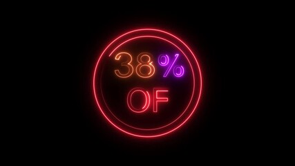 A dynamic neon glowing circle and 38% percent off icon animation. on a black background ideal for sales, promos , and online store use, and e-commerce videos. and creating a stunning video.4k video