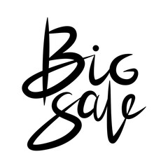 Black curvy hand-written big sale text isolated on white background. Headline for e-commerce marketing banners, flyers, discount cards, posters, ads, coupons, offers and other promotional materials.