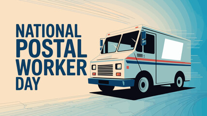 National Postal Worker Day Celebration Mail Delivery Appreciation