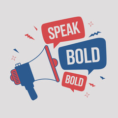 Speak Boldly Megaphone Announcement Design Graphic Vector Illustration Marketing Promotion Advertising Campaign Business Communication Loudspeaker Speech Bubble Red Blue White Bold Text icon media    