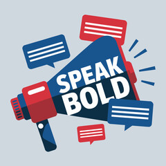 Speak Boldly Powerful Message Megaphone Announcement Communication Marketing Strategy Business Promotion Design Illustration Graphic Vector Art Template Modern Digital Marketing Campaign red news blue