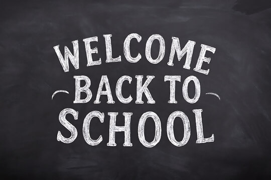 Welcome Back to School Chalkboard Sign Education Typography Design for Classroom